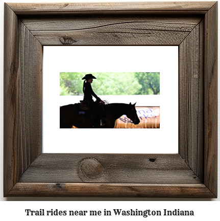 trail rides near me in Washington, Indiana